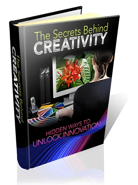 eCover representing The Secrets Behind Creativity eBooks & Reports with Master Resell Rights