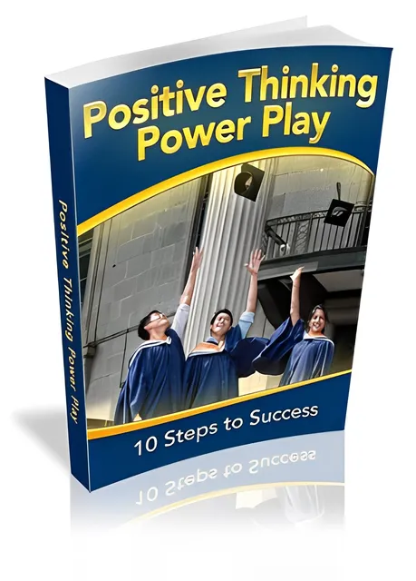 eCover representing Positive Thinking Power Play eBooks & Reports with Master Resell Rights