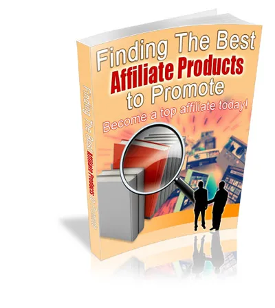 eCover representing Finding The Best Affiliate Products To Promote eBooks & Reports with Master Resell Rights
