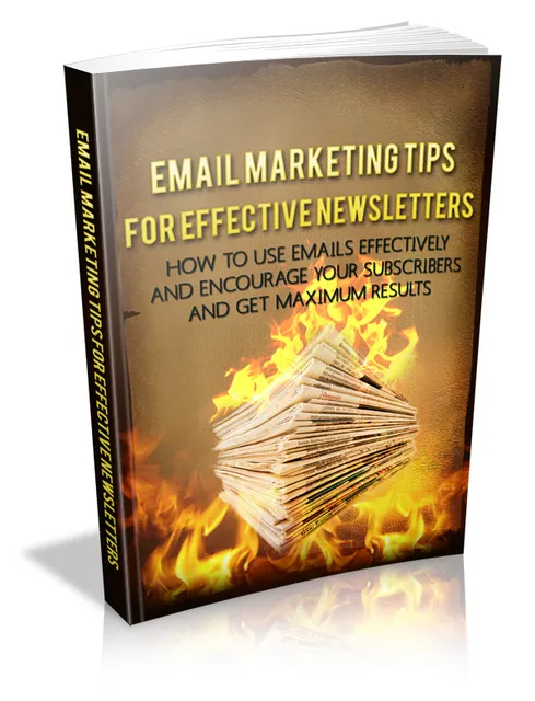 eCover representing Email Marketing Tips For Effective Newsletters eBooks & Reports with Master Resell Rights