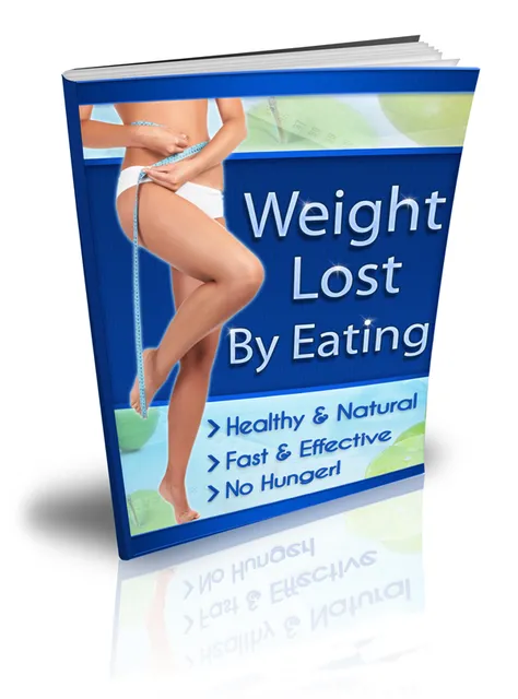 eCover representing Weight Lost By Eating eBooks & Reports with Private Label Rights