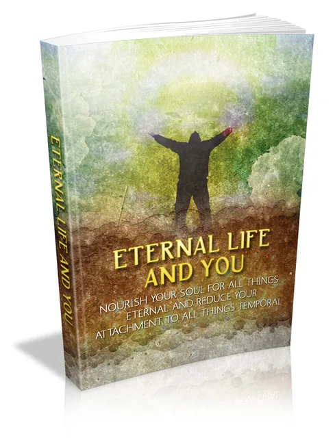 eCover representing Eternal Life And You eBooks & Reports with Master Resell Rights