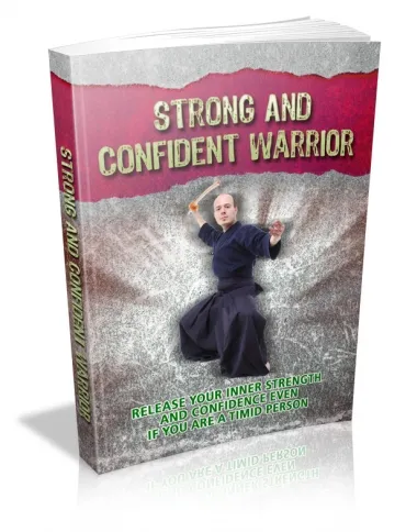 eCover representing Strong And Confident Warrior eBooks & Reports with Master Resell Rights