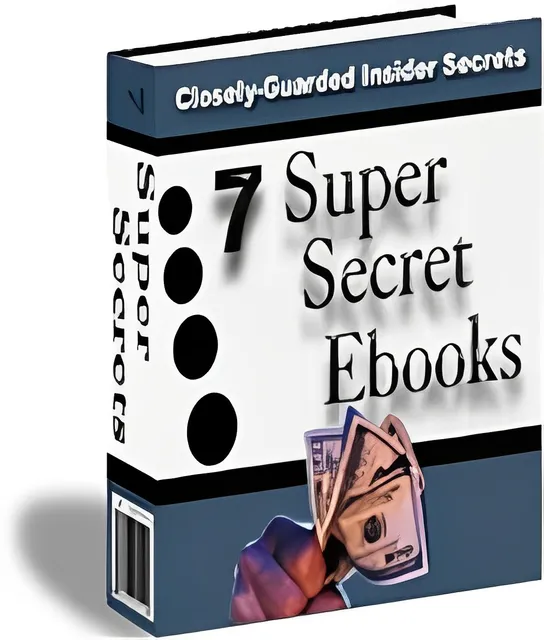 eCover representing 7 Super Secrets Ebooks  with Master Resell Rights