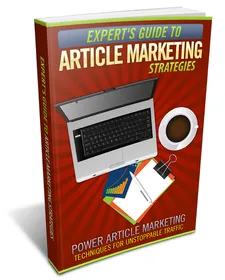 Expert's Guide To Article Marketing Strategies small