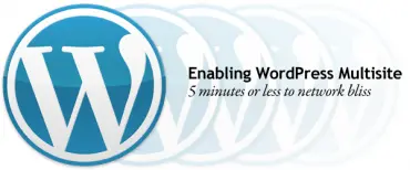 How To Set Up And Use WordPress Multisite small