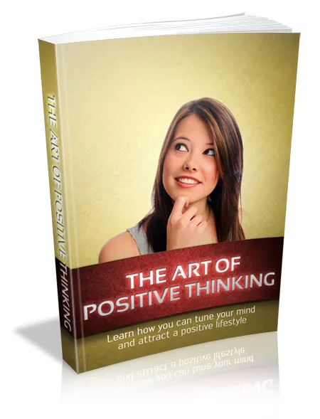 eCover representing The Art Of Positive Thinking eBooks & Reports with Master Resell Rights