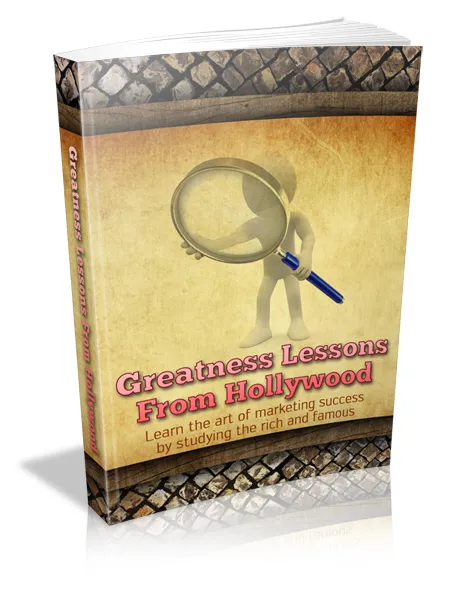 eCover representing Greatness Lessons From Hollywood eBooks & Reports with Master Resell Rights