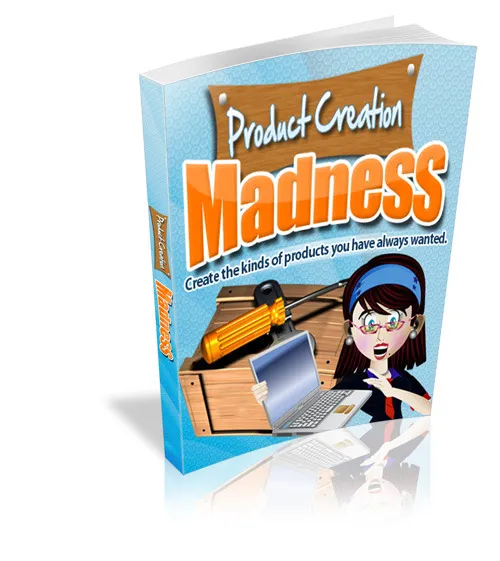 eCover representing Product Creation Madness eBooks & Reports with Master Resell Rights