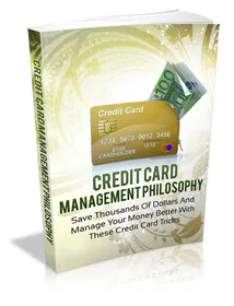 Credit Card Management Philosophy small