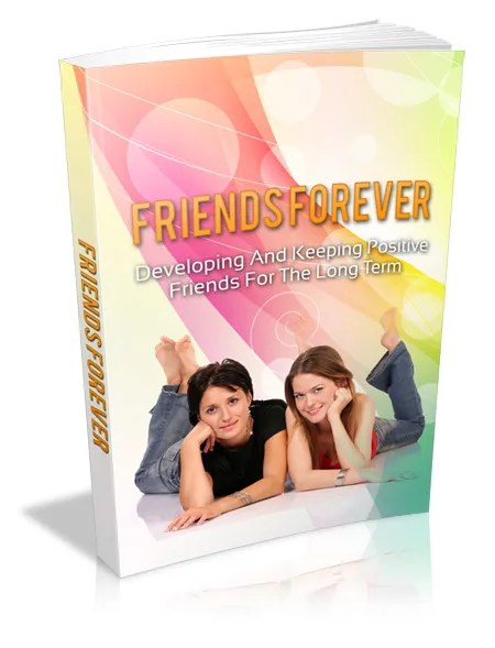 eCover representing Friends Forever eBooks & Reports with Master Resell Rights