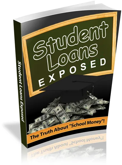 eCover representing Student Loans Exposed eBooks & Reports with Master Resell Rights