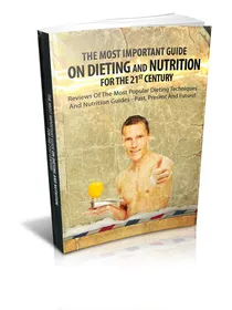 The Most Important Guide On Dieting And Nutrition For The 21st Century small