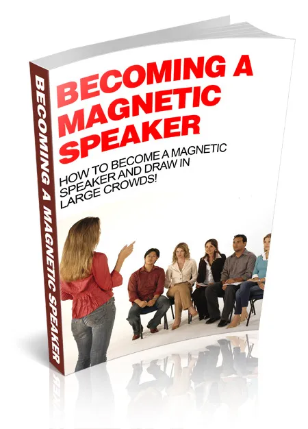 eCover representing Becoming A Magnetic Speaker eBooks & Reports with Master Resell Rights