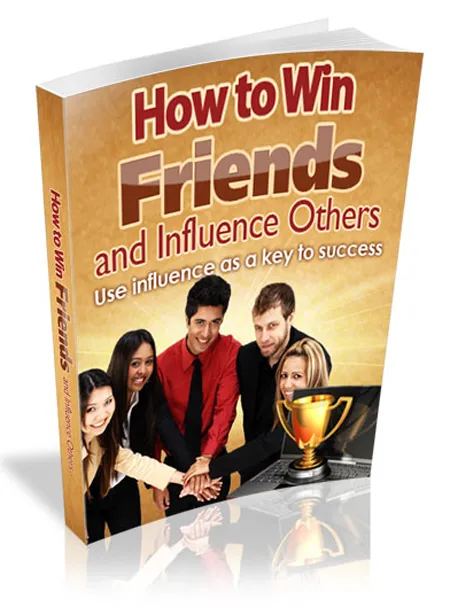 eCover representing How To Win Friends And Influence Others eBooks & Reports with Master Resell Rights