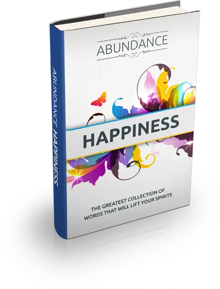 eCover representing Abundance Happiness 2013 eBooks & Reports with Master Resell Rights