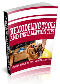 Remodeling Tools and Installation Tips small