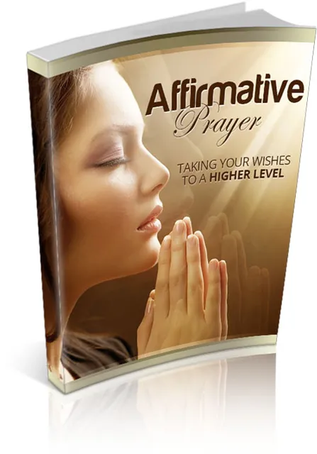 eCover representing Affirmative Prayer eBooks & Reports with Master Resell Rights
