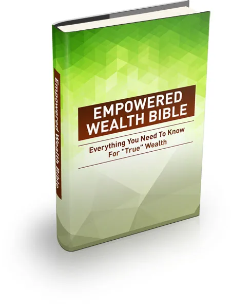 eCover representing Empowered Wealth Bible eBooks & Reports with Master Resell Rights