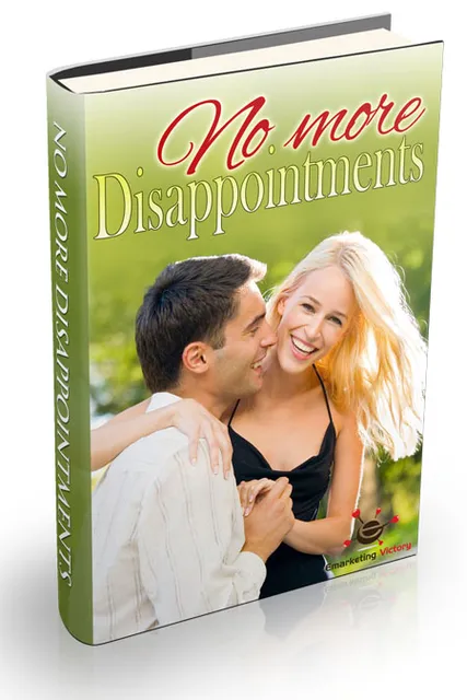 eCover representing No More Disappointments eBooks & Reports with Master Resell Rights