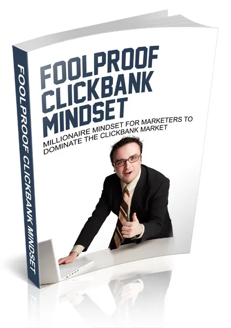 eCover representing Foolproof Clickbank Mindset eBooks & Reports with Master Resell Rights