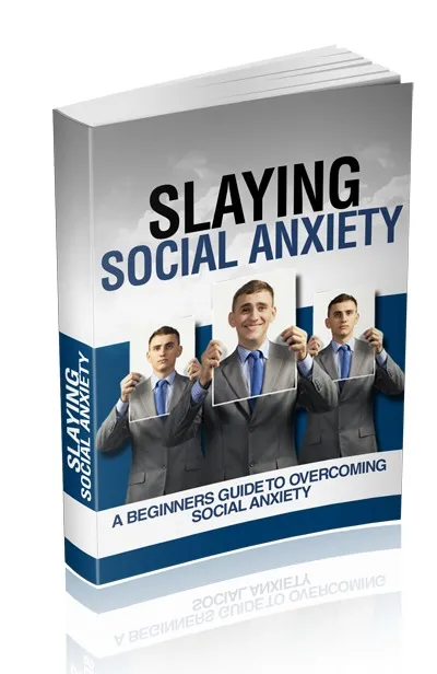 eCover representing Slaying Social Anxiety eBooks & Reports with Master Resell Rights