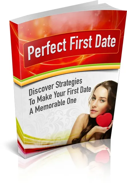 eCover representing Perfect First Date eBooks & Reports with Master Resell Rights