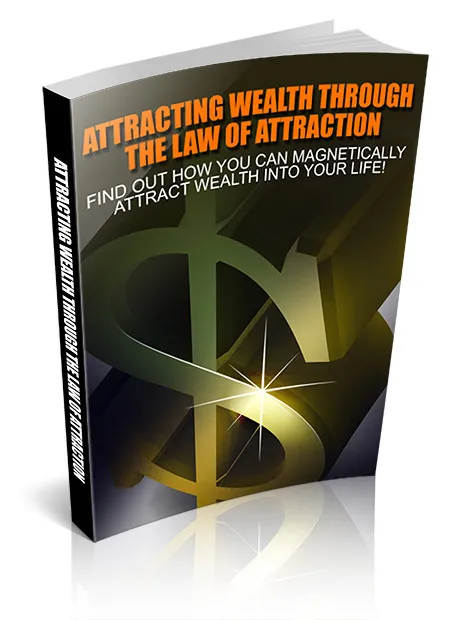 eCover representing Attracting Wealth Through The Law Of Attraction eBooks & Reports with Master Resell Rights