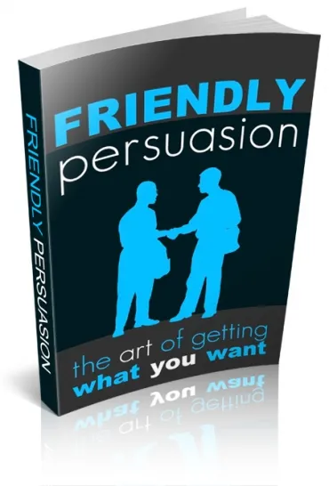 eCover representing Friendly Persuasion eBooks & Reports with Personal Use Rights