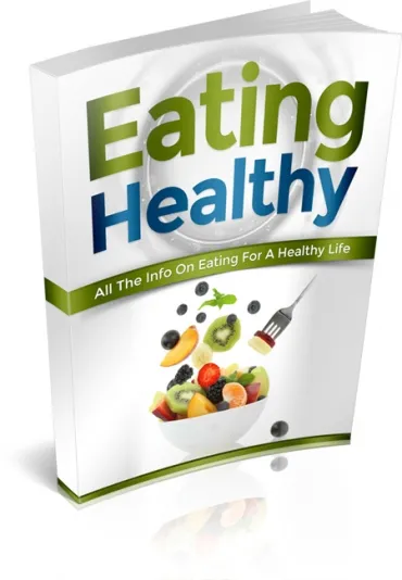 eCover representing Eating Healthy eBooks & Reports with Master Resell Rights