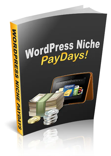 eCover representing WordPress Niche PayDays Videos, Tutorials & Courses with Personal Use Rights