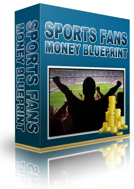 eCover representing Sports Fans Money Blueprint eBooks & Reports with Personal Use Rights