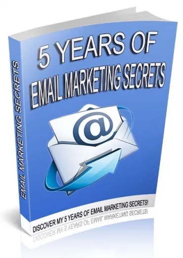 eCover representing 5 Years Of Email Marketing Secrets eBooks & Reports with Personal Use Rights