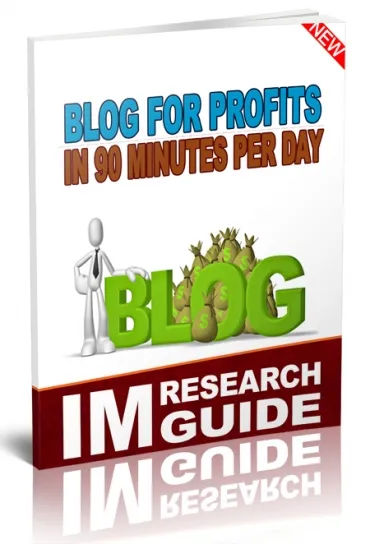 eCover representing Blog for Profits in 90 Minutes per Day eBooks & Reports with Personal Use Rights