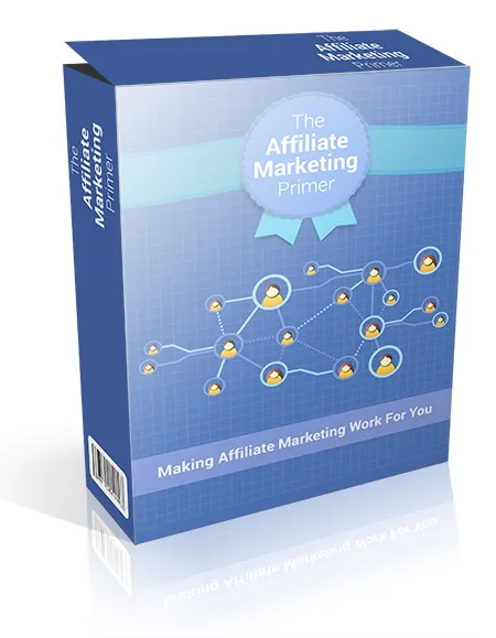 eCover representing Affiliate Marketing Primer eBooks & Reports with Personal Use Rights