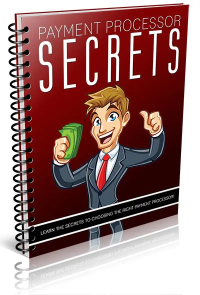 eCover representing Payment Processor Secrets eBooks & Reports with Private Label Rights