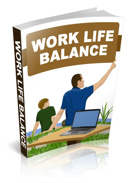 eCover representing Work Life Balance eBooks & Reports with Personal Use Rights