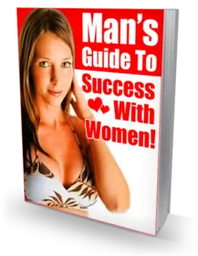 Man's Guide To Success With Women! small