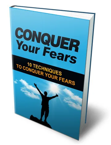 eCover representing Conquer Your Fears eBooks & Reports with Master Resell Rights