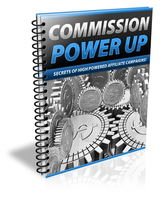 eCover representing Commission Power Up eBooks & Reports with Private Label Rights