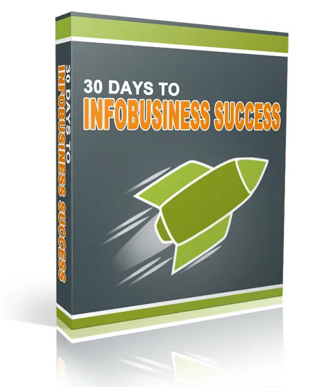 eCover representing 30 Days to InfoBusiness Success Audio & Music with Personal Use Rights