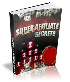 Super Affiliate Secrets small