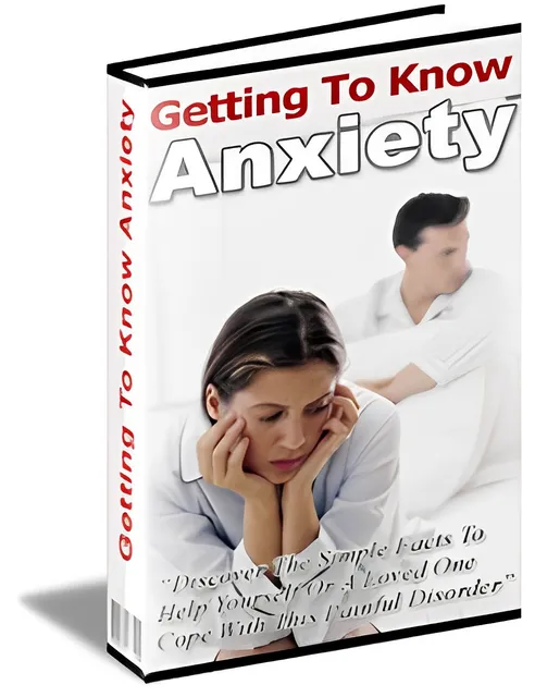 eCover representing Getting To Know Anxiety eBooks & Reports with Master Resell Rights