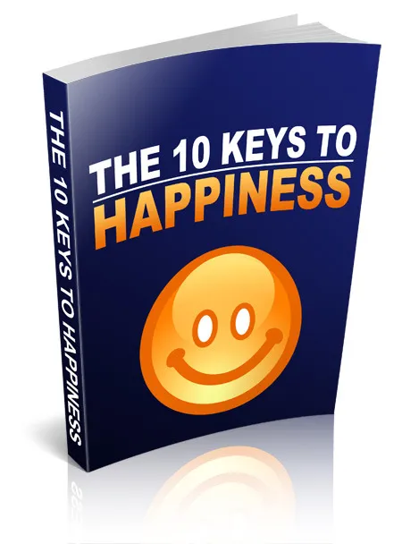 eCover representing The 10 Keys To Happiness eBooks & Reports with Master Resell Rights