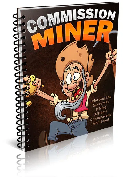 eCover representing Commission Miner eBooks & Reports with Resell Rights