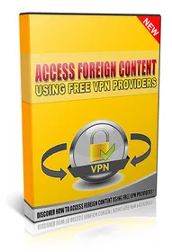 Access Foreign Content Using Free VPN Providers small