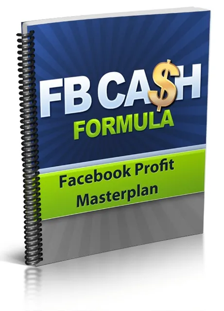 eCover representing FB Cash Formula eBooks & Reports/Videos, Tutorials & Courses with Master Resell Rights