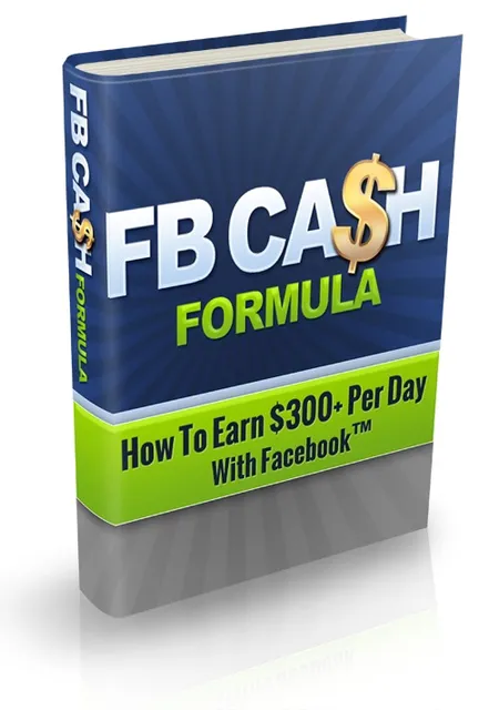 eCover representing FB Cash Formula eBooks & Reports/Videos, Tutorials & Courses with Master Resell Rights