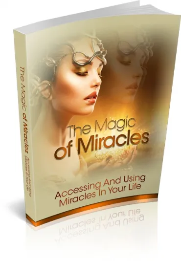 eCover representing The Magic Of Miracles eBooks & Reports with Master Resell Rights