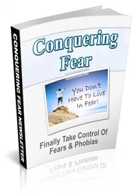 Conquering Fear Newsletter small